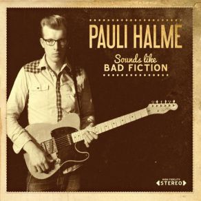 Download track Tryin To Get Away From You Pauli Halme