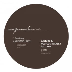 Download track Run Away Marcus Intalex, Calibre, THE FOX