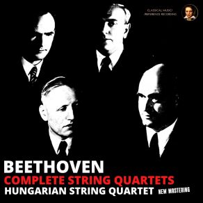 Download track 60. String Quartet No. 14 In C Sharp Minor, Op. 131 - V. Presto Ludwig Van Beethoven