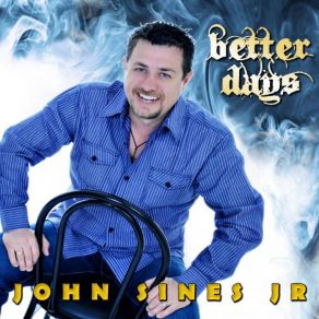 Download track How'S That Working Out John Sines Jr