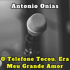 Download track Quando Penso Em Você Acabo Chorando Antonio Onias