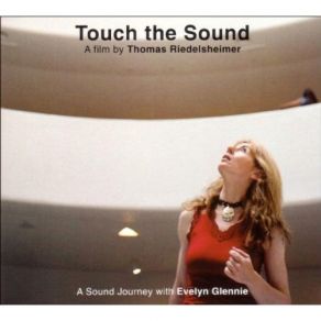 Download track Sound Check Fred Frith, Evelyn Glennie