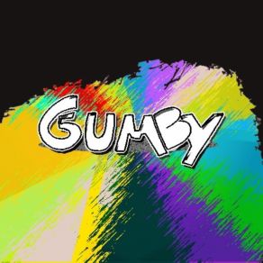 Download track I Said Push Gumby