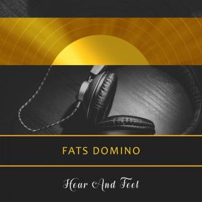 Download track What's The Real Reason I'm Not Pleasing You Fats Domino
