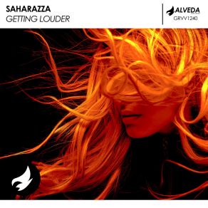 Download track Getting Louder Saharazza