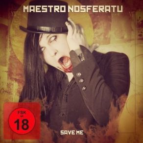 Download track Save Me Maestro Nosferatu