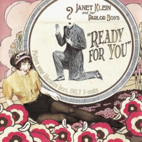 Download track I'M Getting Myself Ready For You Janet Klein
