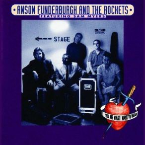 Download track I'm Innocent Anson Funderburgh