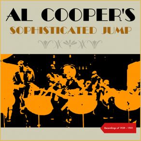 Download track (If You Don't Know What You're Doing) Stop! And Ask Somebody Al Cooper's Savoy Sultans