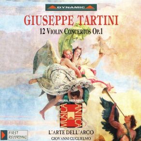 Download track Violin Concerto No. 7 In A Minor D111: I. Allegro L'Arte Dell'Arco, Giovanni Guglielmo