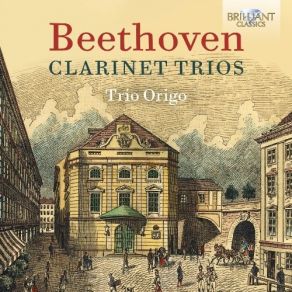 Download track 2. Clarinet Trio In B Flat Major Op. 11 Gassenhauer - II. Adagio Ludwig Van Beethoven