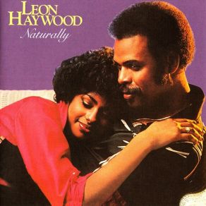 Download track If You're Lookin' For A Night Of Fun (Look Past Me, I'm Not The One) (7' Edit) Leon Haywood