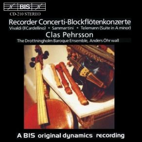 Download track 10. Telemann: Suite In A Minor - IV. Menuet I - II - I Clas Pehrsson, Drottningholms Barockensemble