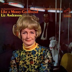 Download track Like A Merry-Go-Round Liz Anderson