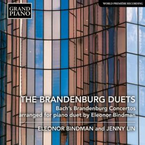 Download track Brandenburg Concerto No. 1 In F Major, BWV 1046 (Arr. E. Bindman For Piano 4 Hands) I. Allegro Moderato - Eleonor Bindman Jenny Lin, Eleonor Bindman
