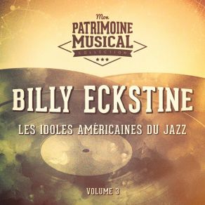 Download track Trav'lin All Alone Billy EckstineCount Basie