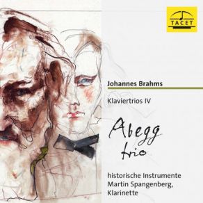 Download track Clarinet Trio In A Minor, Op. 114: IV. Allegro Abegg TrioMartin Spangenberg