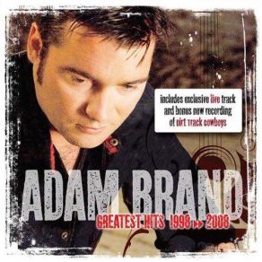 Download track Dirt Track Cowboys Adam Brand