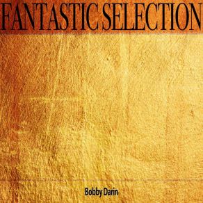 Download track Was There A Call For Me Bobby Darin
