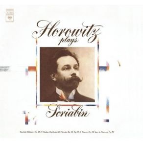 Download track 03. Etude In C-Sharp Minor, Op. 2 No. 1 (1962 Studio Recording) Alexander Scriabine