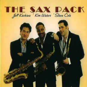 Download track The World Is A Ghetto Jeff Kashiwa, Kim Waters, Steve Cole