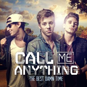 Download track Good Thing Call Me Anything