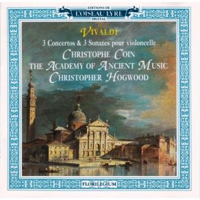 Download track 05. Sonate Pour Violoncelle N° 7 En La Mineur RV 44 - II. Allegro Poco Antonio Vivaldi