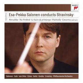 Download track The Firebird - Scene 1: The Princess Game With The Golden Apples Philharmonia Orchestra, Esa-Pekka Salonen