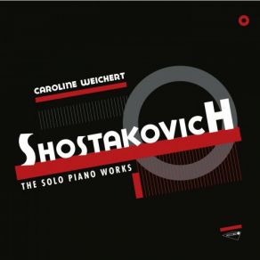 Download track Shostakovich Twenty-Four Preludes, Op. 34-No. 23 In F Major-Moderato Caroline Weichert