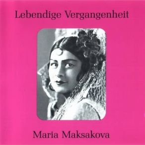 Download track Der Engel Maria Maksakova