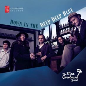 Download track Trav Lin All Alone Man Overboard Quintet