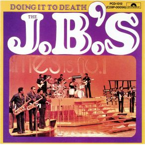 Download track You Can Have Watergate Just Gimme Some Bucks And I'Ll Be Straight (Part 3) The J. B. 'S