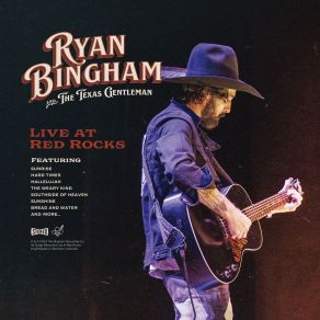 Download track Long Way From Georgia (Live At Red Rocks) Ryan Bingham, The Texas Gentlemen