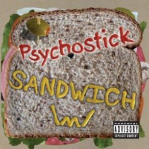 Download track This Is Not A Song, It'S A Sandwich! Psychostick