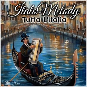 Download track Tutta L'Italia (Original Mix) ItaloMelody