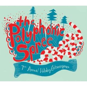 Download track The Ghost Of Hanukah Past The Polyphonic Spree