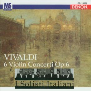 Download track Concerto N° 3 In Sol Maggiore, RV 310 (Violino): I. Allegro I Solisti Italiani