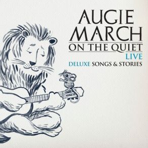 Download track One Crowded Hour (Live) Augie March