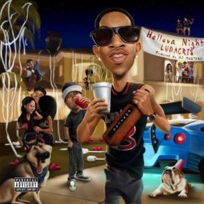 Download track Helluva Night Ludacris