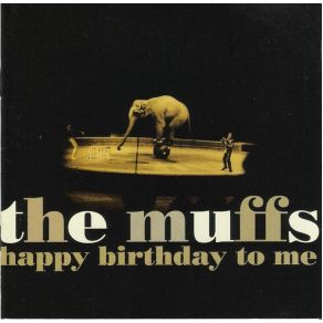 Download track I'M A Dick Muffs, The