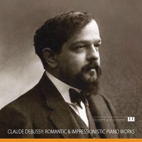 Download track Préludes I No. 8, La Fille Aux Cheveux De Lin, Très Calme Et Doucement Expressif, G Flat Major Robert Von HeerenDoucement Expressif