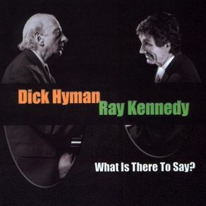 Download track These Foolish Things Dick Hyman, Ray Kennedy