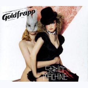 Download track Strict Machine (Single Mix) Goldfrapp