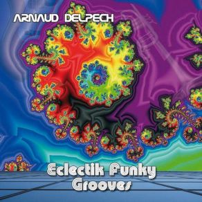 Download track Funky Stuff Arnaud Delpech