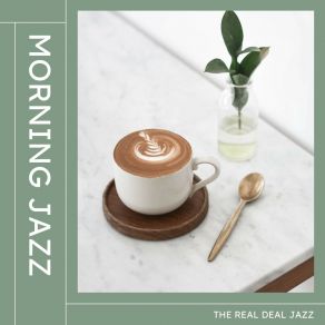 Download track Morning Coffee Jazz Jazz Morning