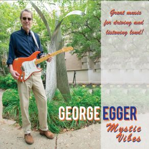 Download track Look Into Yourself George Egger