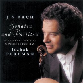 Download track Bach, J. S.: Solo Violin Sonata No. 2 In A Minor, BWV 1003: IV. Allegro Itzhak Perlman