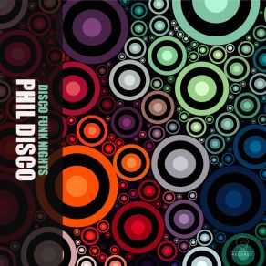 Download track Its Time To Get Down Phil Disco