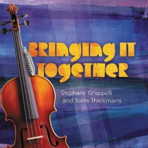Download track Just The Two Of Us Toots Thielemans, Stéphane Grappelli