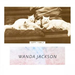 Download track I Can't Make My Dreams Understand Wanda Jackson